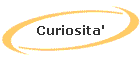 Curiosita'